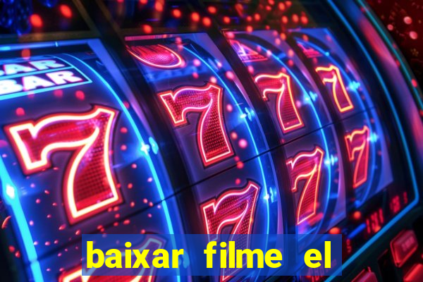 baixar filme el dorado (1966 dublado)